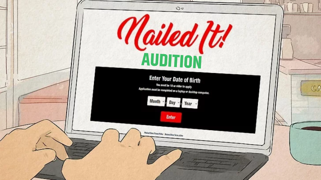 Nailed It 2025 Audition and application