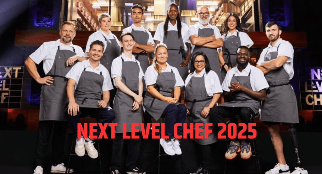 Next Level Chef Season 4 (2025) Audition, Casting Application, Host