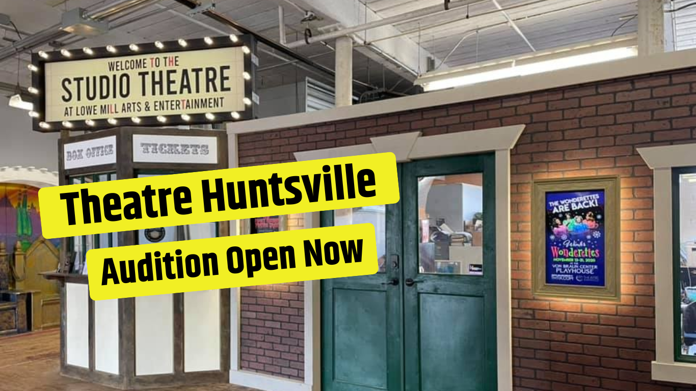 Theatre Huntsville 2025 Schedule Date and Time