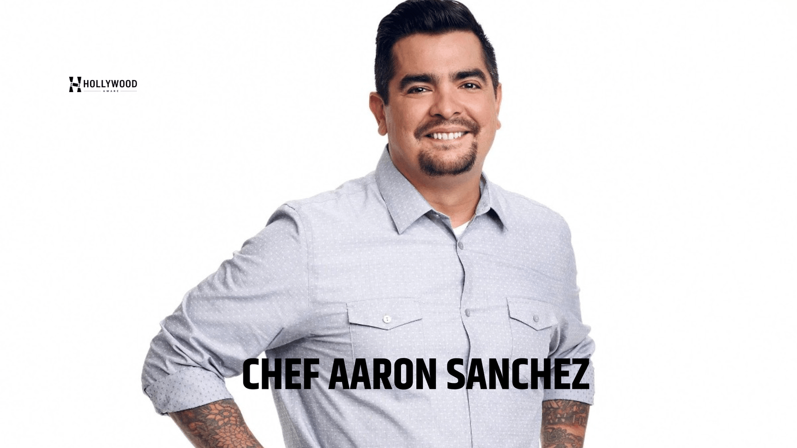 CHEF AARON SANCHEZ