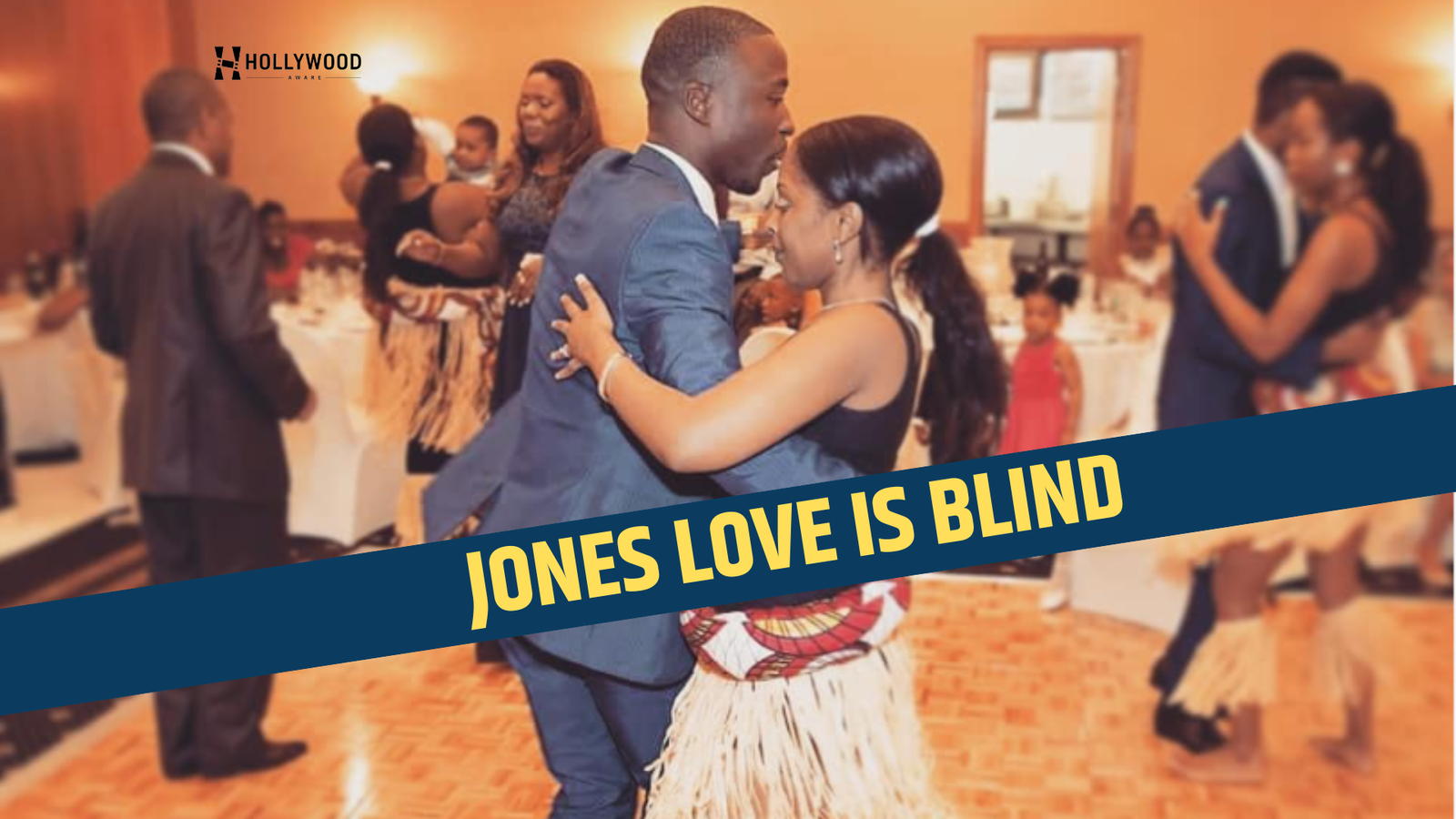 JONES LOVE IS BLIND